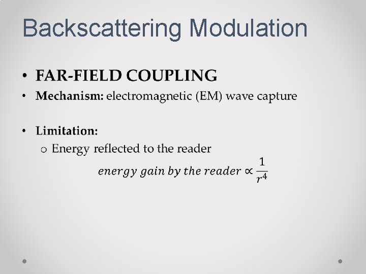 Backscattering Modulation • 