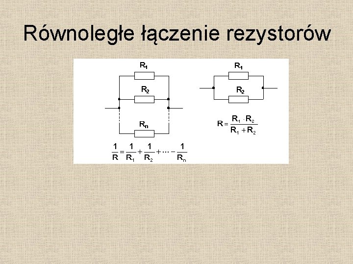 Równoległe łączenie rezystorów 