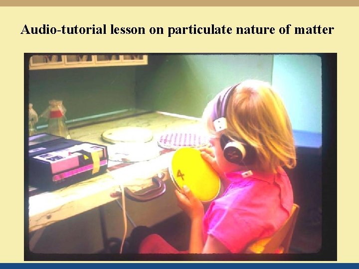 Audio-tutorial lesson on particulate nature of matter 