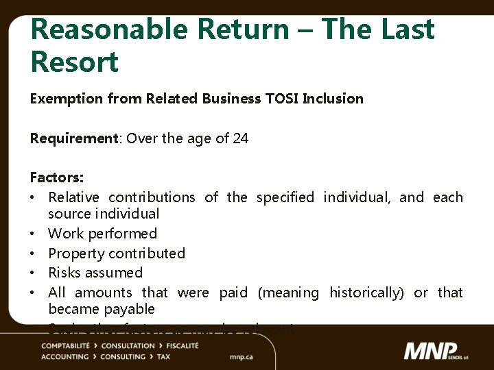 Reasonable Return – The Last Resort Exemption from Related Business TOSI Inclusion Requirement: Over
