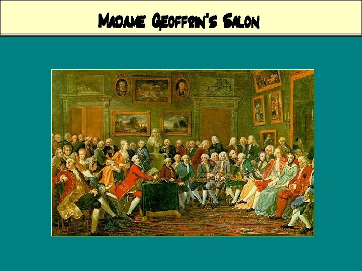 Madame Geoffrin’s Salon 