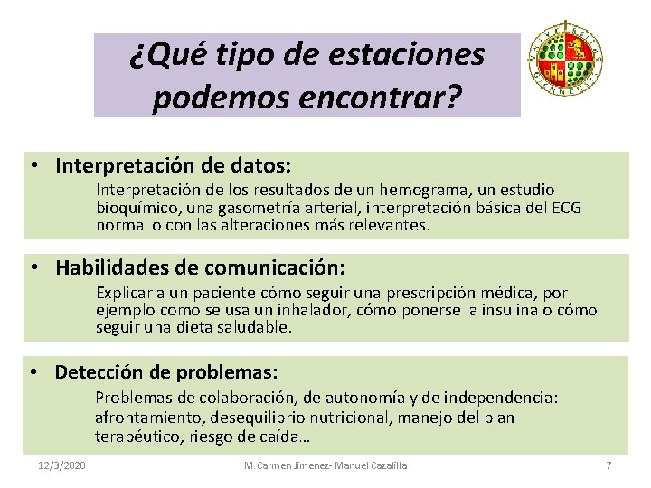 ¿Qué tipo de estaciones podemos encontrar? • Interpretación de datos: Interpretación de los resultados