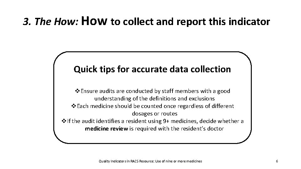 Quality Indicators in Residential Aged Care Services RACS