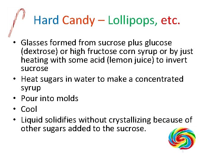 The Chemistry of Candy The Chemistry of Sugar