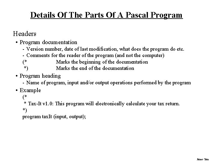 Details Of The Parts Of A Pascal Program Headers • Program documentation - Version