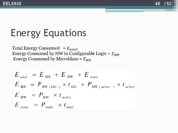 EEL 6935 Energy Equations 48 / 52 