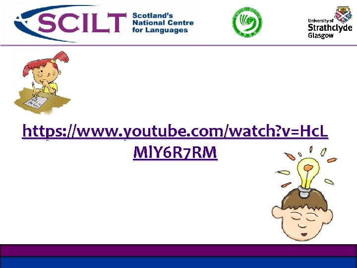 https: //www. youtube. com/watch? v=Hc. L Ml. Y 6 R 7 RM https: //www. youtube. com/watch? v=Hc. L Ml. Y 6 R 7 RM