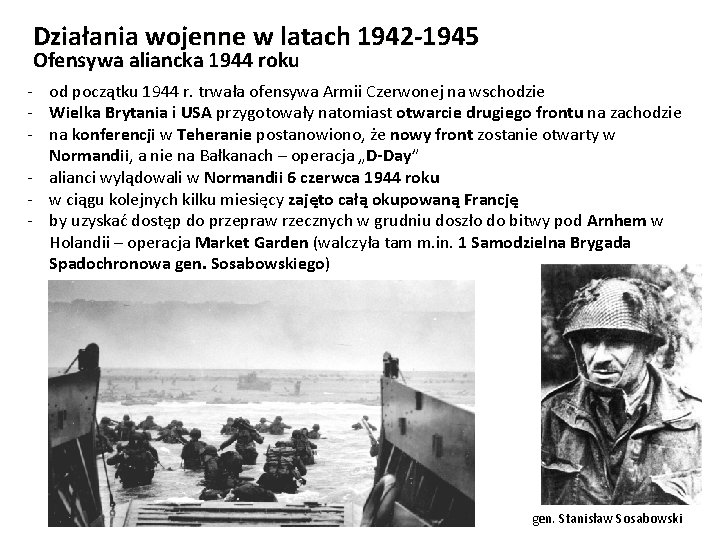 Działania wojenne w latach 1942 -1945 Ofensywa aliancka 1944 roku - od początku 1944