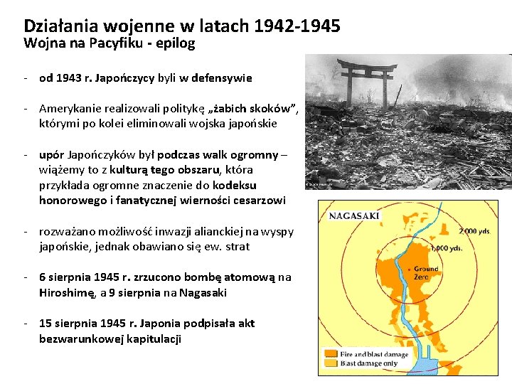 Działania wojenne w latach 1942 -1945 Wojna na Pacyfiku - epilog - od 1943