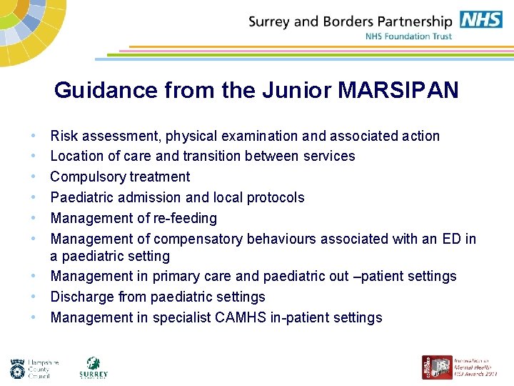 Guidance from the Junior MARSIPAN • • • Risk assessment, physical examination and associated