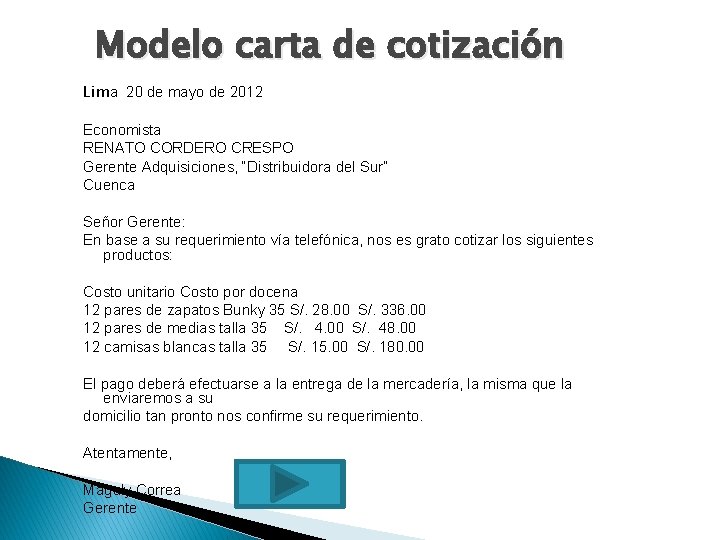 Modelo carta de cotización Lima 20 de mayo de 2012 Economista RENATO CORDERO CRESPO
