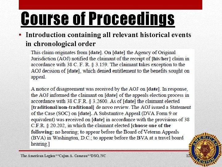 Course of Proceedings • Introduction containing all relevant historical events in chronological order The