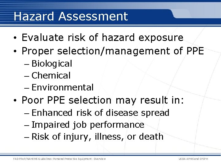 Personal Protective Equipment Overview Adapted from the FAD