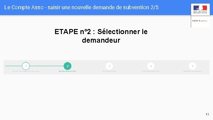 Le Compte Asso - saisir une nouvelle demande de subvention 2/5 ETAPE n° 2