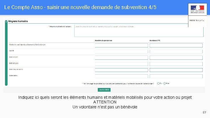 Le Compte Asso - saisir une nouvelle demande de subvention 4/5 Indiquez ici quels