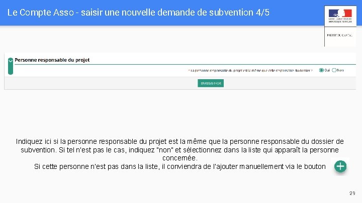 Le Compte Asso - saisir une nouvelle demande de subvention 4/5 Indiquez ici si