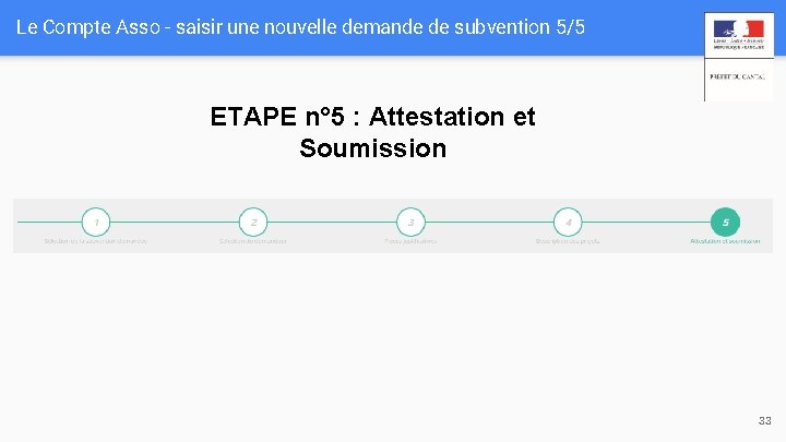 Le Compte Asso - saisir une nouvelle demande de subvention 5/5 ETAPE n° 5