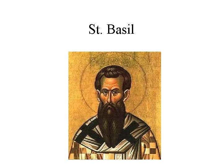 St. Basil St. Basil