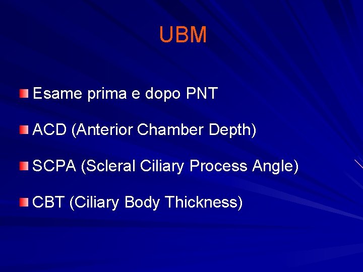 UBM Esame prima e dopo PNT ACD (Anterior Chamber Depth) SCPA (Scleral Ciliary Process