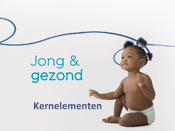 Kernelementen Kernelementen