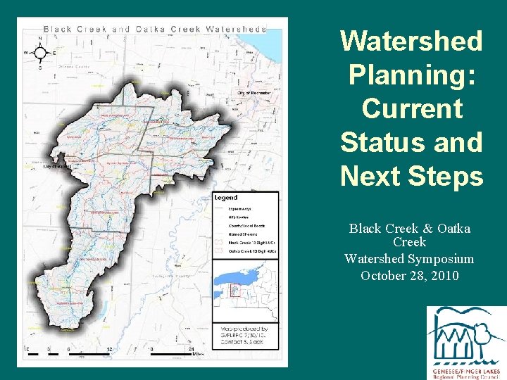 Watershed Planning: Current Status and Next Steps Black Creek & Oatka Creek Watershed Symposium