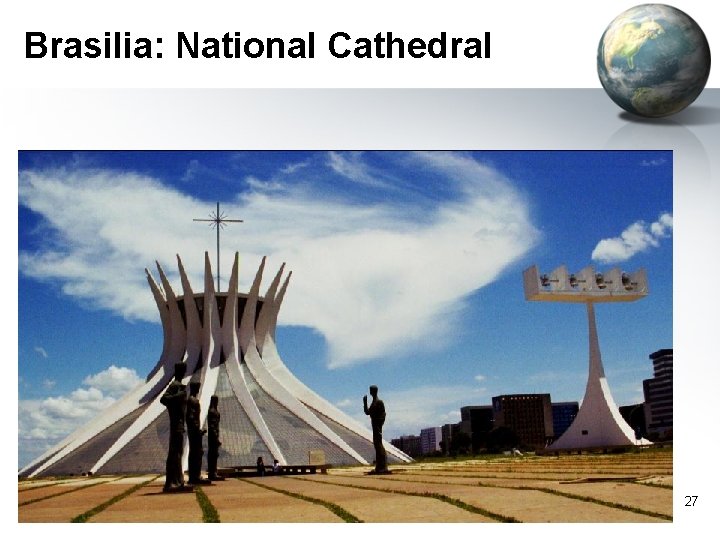 Brasilia: National Cathedral 27 