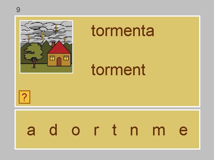 9 tormenta torment ? a d o r t n m e 9 tormenta torment ? a d o r t n m e