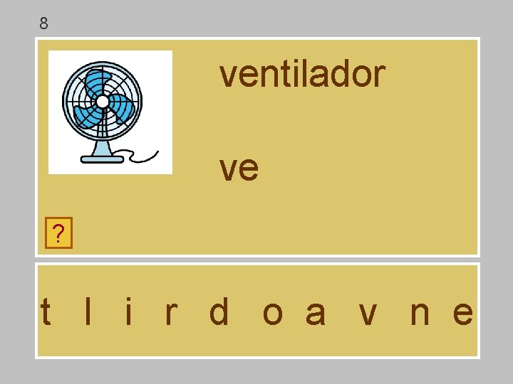 8 ventilador ve ? t l i r d o a v n e 8 ventilador ve ? t l i r d o a v n e