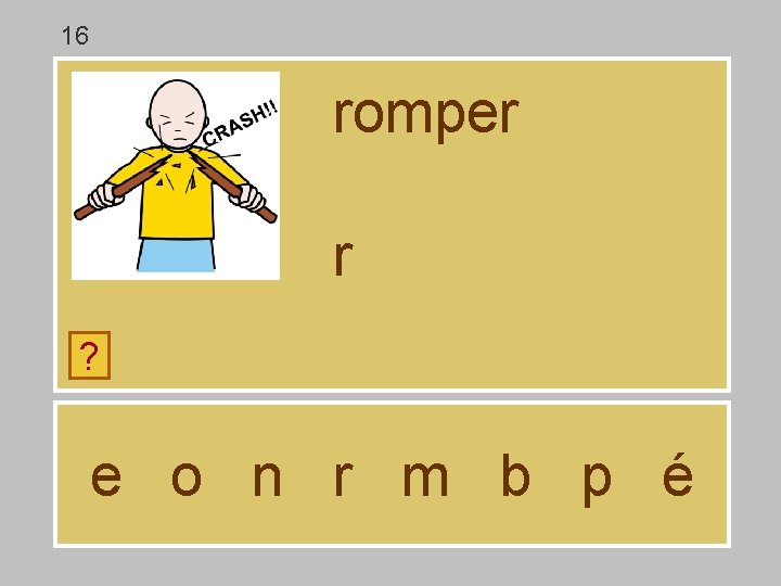 16 romper r ? e o n r m b p é 16 romper r ? e o n r m b p é