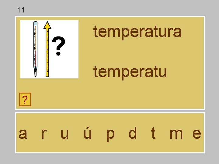 11 temperatura temperatu ? a r u ú p d t m e 11 temperatura temperatu ? a r u ú p d t m e