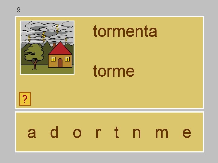 9 tormenta torme ? a d o r t n m e 9 tormenta torme ? a d o r t n m e
