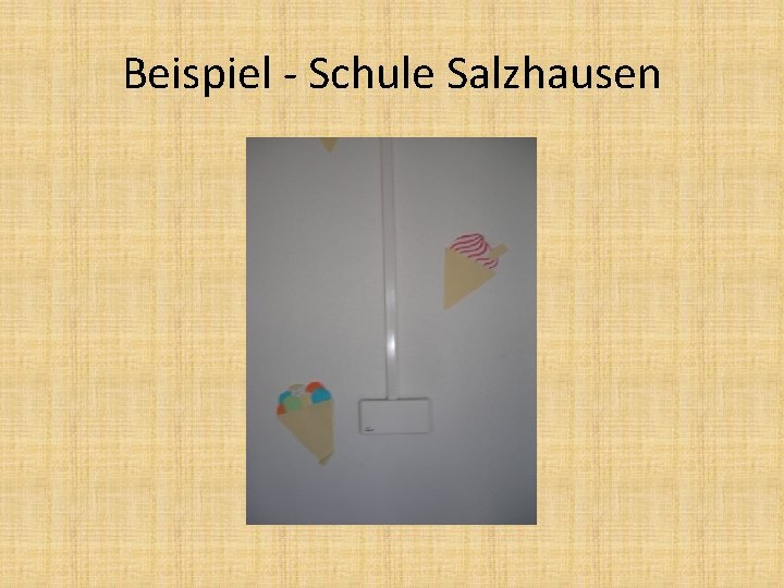 Beispiel - Schule Salzhausen 