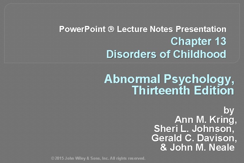 Power Point Lecture Notes Presentation Chapter 13 Disorders