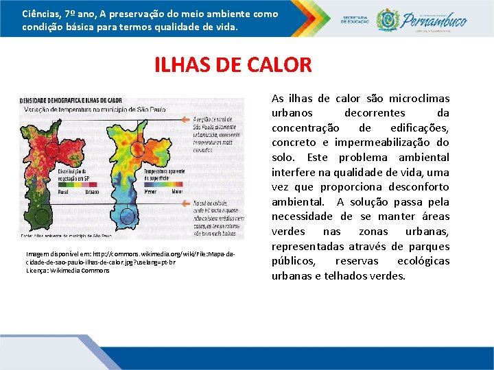 Ciências, 7º ano, A preservação do meio ambiente como condição básica para termos qualidade