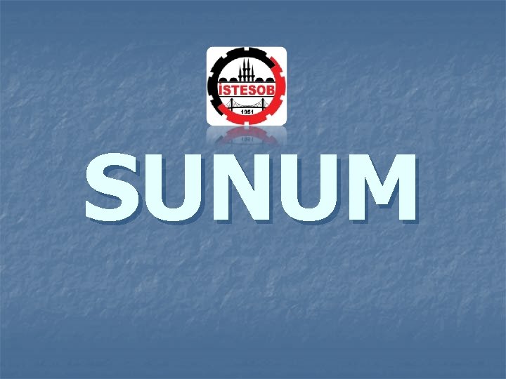 SUNUM SUNUM