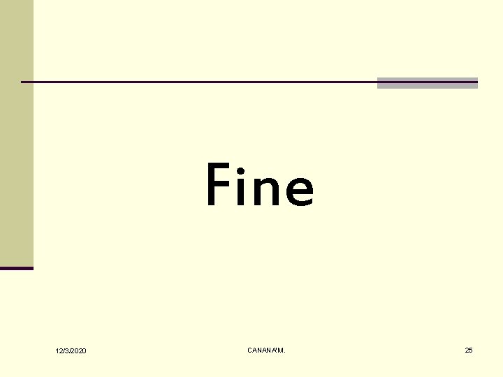 Fine 12/3/2020 CANANA'M. 25 