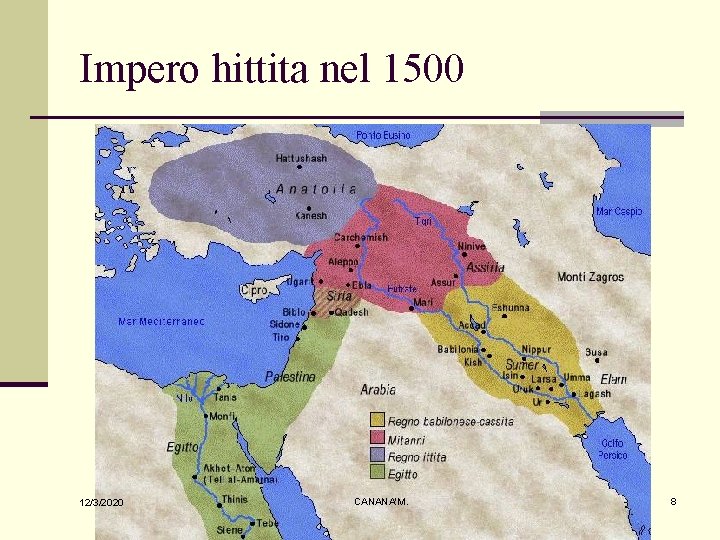 Impero hittita nel 1500 12/3/2020 CANANA'M. 8 