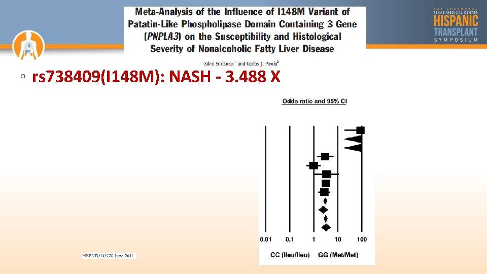 ◦ rs 738409(I 148 M): NASH - 3. 488 X 