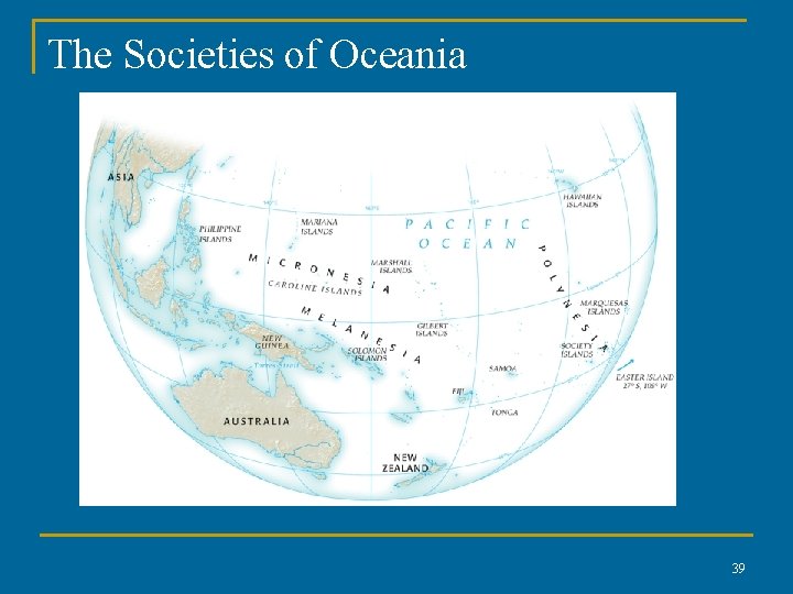 The Societies of Oceania 39 