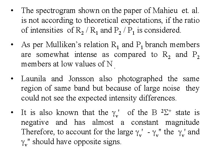 • The spectrogram shown on the paper of Mahieu et. al. is not