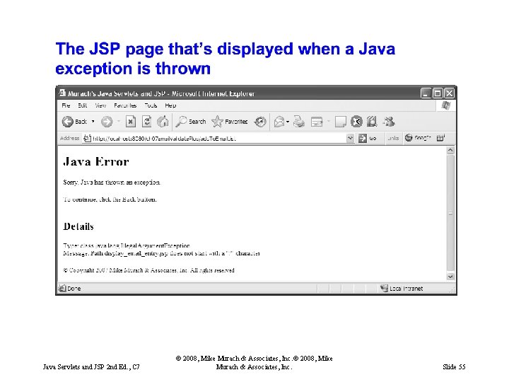 Java Servlets and JSP 2 nd Ed. , C 7 © 2008, Mike Murach