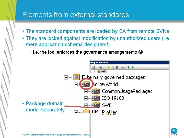 Elements from external standards • The standard components are loaded by EA from remote