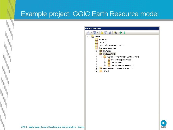 Example project: GGIC Earth Resource model CSIRO. Masterclass: Domain Modelling and Implementation - Sydney