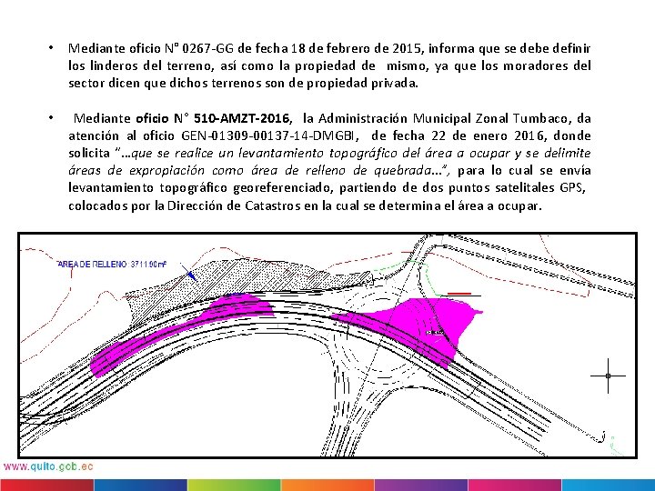  • Mediante oficio N° 0267 -GG de fecha 18 de febrero de 2015,