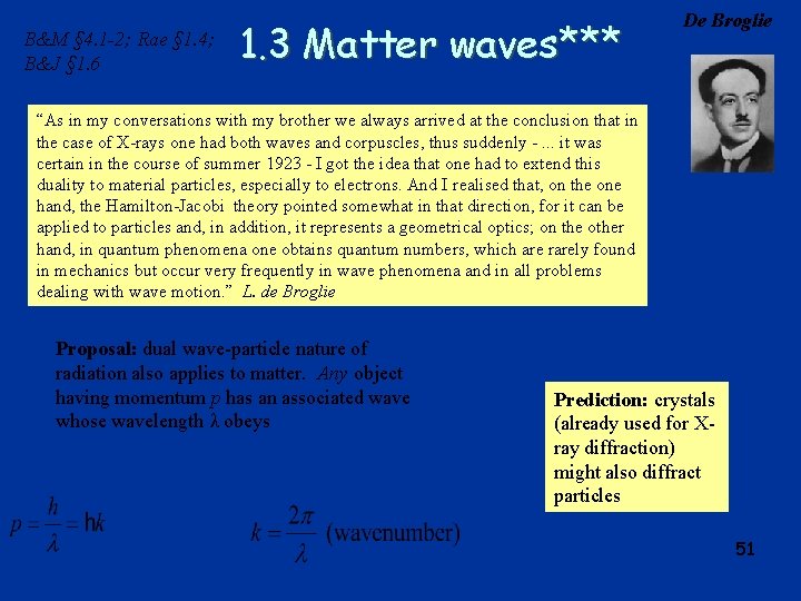 B&M § 4. 1 -2; Rae § 1. 4; B&J § 1. 6 1.