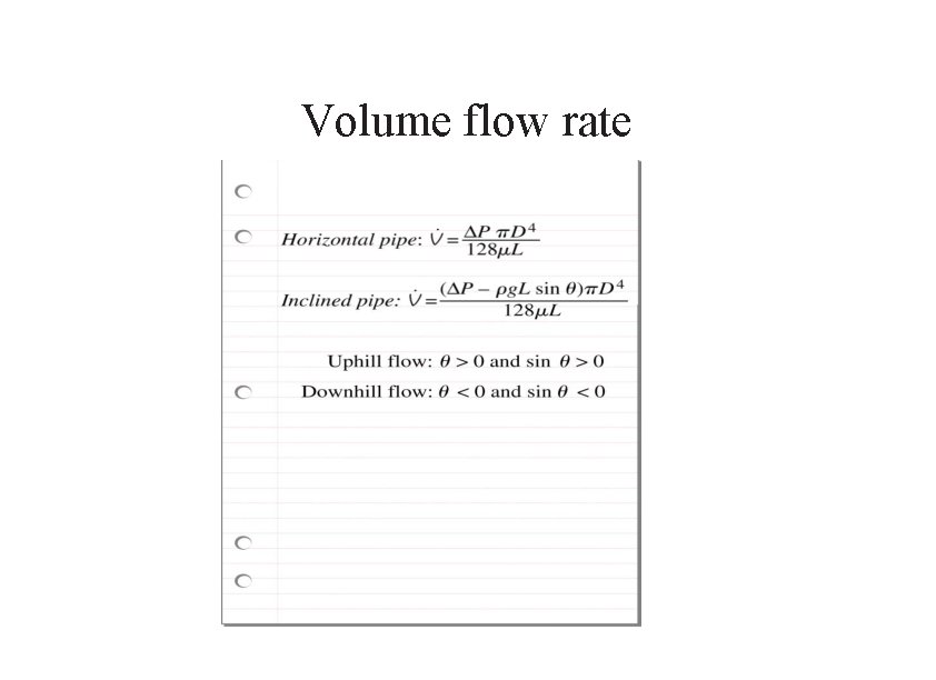 Volume flow rate 