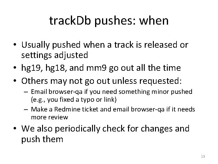 track. Db pushes: when • Usually pushed when a track is released or settings track. Db pushes: when • Usually pushed when a track is released or settings