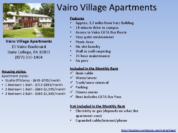 Vairo Village Apartments 10 Vairo Boulevard State College, PA 16803 (877) 300 -1464 Housing Vairo Village Apartments 10 Vairo Boulevard State College, PA 16803 (877) 300 -1464 Housing