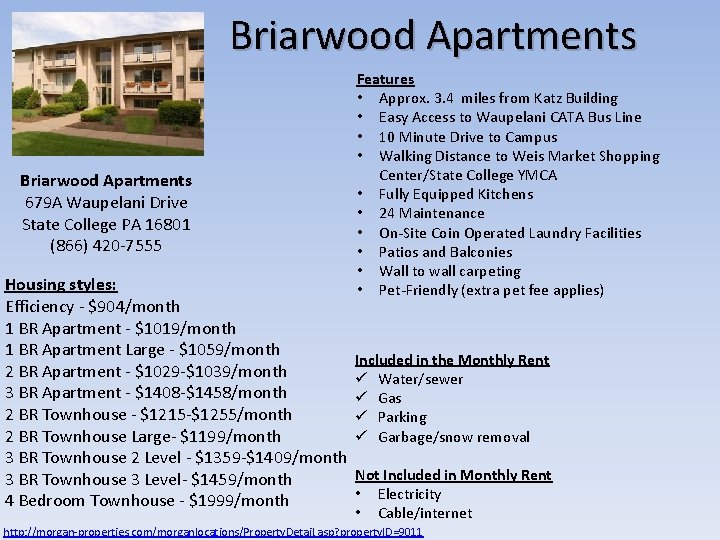 Briarwood Apartments 679 A Waupelani Drive State College PA 16801 (866) 420 -7555 Housing Briarwood Apartments 679 A Waupelani Drive State College PA 16801 (866) 420 -7555 Housing