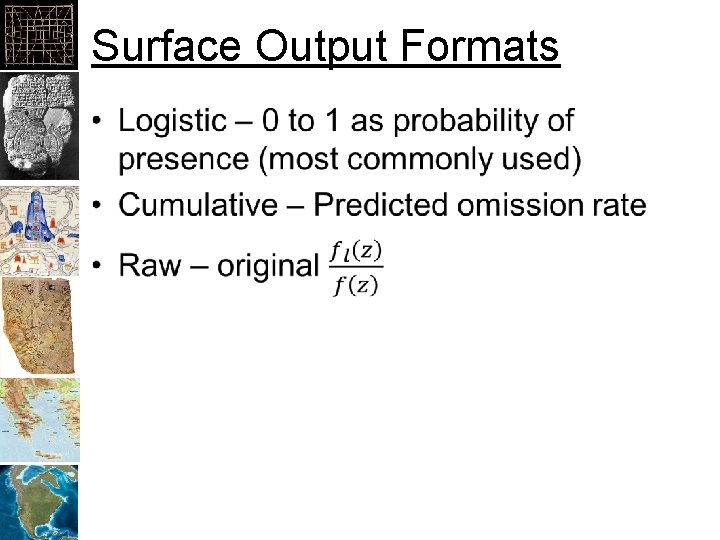 Surface Output Formats • 